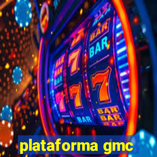 plataforma gmc